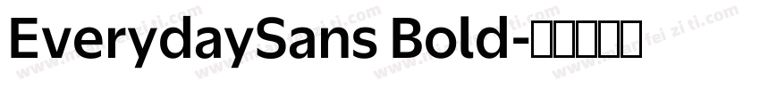 EverydaySans Bold字体转换